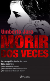 portada_morir-dos-veces_umberto-jara_201502272032[1]